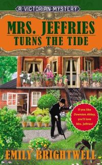 Mrs. Jeffries Turns The Tide by Emily Brightwell