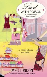 Laced With Poison by Meg London