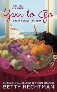 Yarn To Go by Betty Hechtman