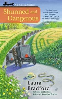 Shunned And Dangerous by Laura Bradford