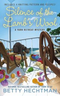 Silence Of The Lamb's Wool by Betty Hechtman