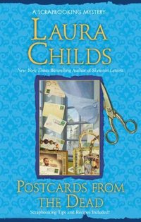 Postcards From The Dead by Laura Childs