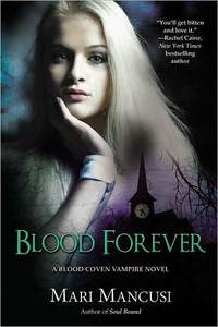 Blood Forever by Mari Mancusi