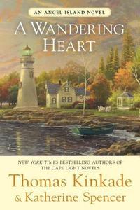 A Wandering Heart by Thomas Kinkade
