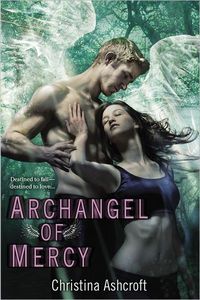 Archangel Of Mercy by Christina Ashcroft