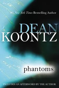 Phantoms by Dean Koontz