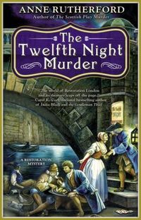 The Twelfth Night Murder by Anne Rutherford