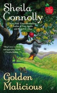 Golden Malicious by Sheila Connolly