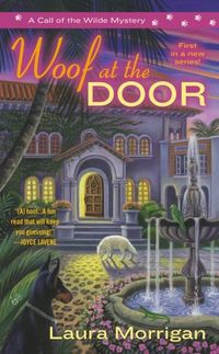 Woof At The Door by Laura Morrigan