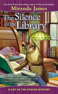 The Silence Of The Library by Miranda James