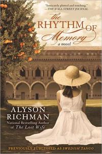 The Rhythm Of Memory by Alyson Richman