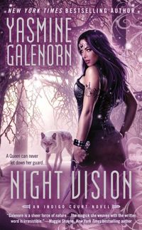 Night Vision by Yasmine Galenorn