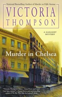 Murder In Chelsea by Victoria Thompson