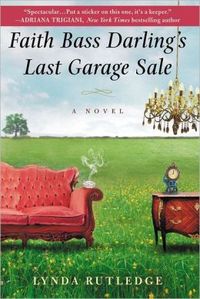 Faith Bass Darling's Last Garage Sale by Lynda Rutledge