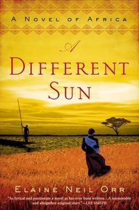A Different Sun by Elaine Neil Orr