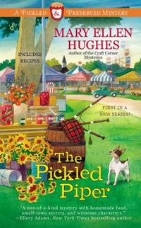 The Pickled Piper by Mary Ellen Hughes