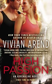 High Passion by Vivian Arend