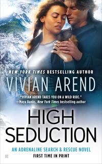High Seduction by Vivian Arend