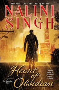Heart Of Obsidian by Nalini Singh