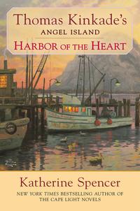 Harbor of the Heart by Katherine Spencer