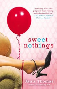 Sweet Nothings by Janis Thomas