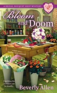 Bloom and Doom by Beverly Allen