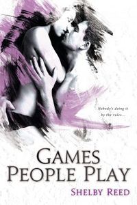 Games People Play by Shelby Reed