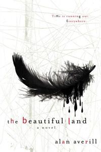 The Beautiful Land by Alan Averill