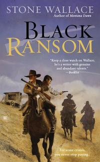 Black Ransom by Stone Wallace
