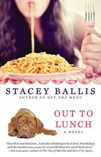 Out To Lunch by Stacey Ballis