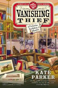 Excerpt of The Vanishing Thief by Kate Parker