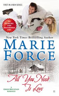 All You Need is Love by Marie Force