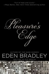 Pleasure's Edge by Eden Bradley