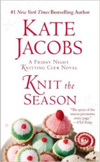 Knit the Season by Kate Jacobs