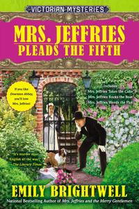 Mrs. Jeffries Pleads the Fifth by Emily Brightwell