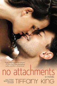 No Attachments by Tiffany King