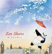 Zen Shorts by Jon J Muth