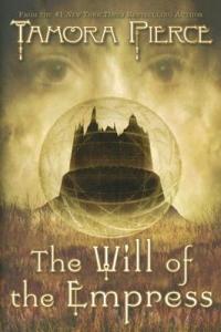 The Will of the Empress by Tamora Pierce