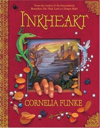 Inkheart by Cornelia Funke