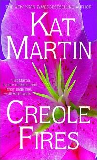 Excerpt of Creole Fires by Kat Martin