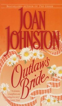 Outlaw's Bride by Joan Johnston