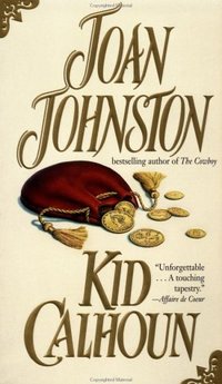 Kid Calhoun by Joan Johnston