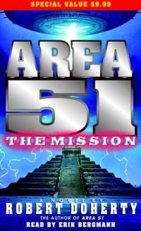 Area 51: The Mission by Robert Doherty