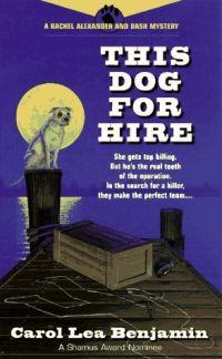 This Dog for Hire by Carol Lea Benjamin