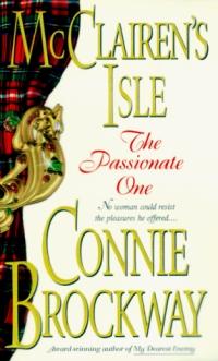 Excerpt of The McClairen's Isle: The Passionate One by Connie Brockway