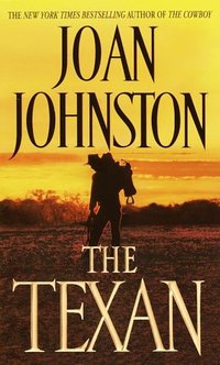 The Texan by Joan Johnston