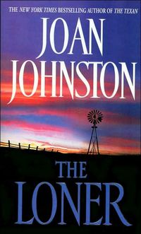 The Loner by Joan Johnston