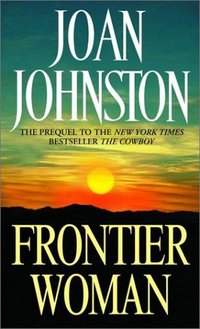 Frontier Woman by Joan Johnston