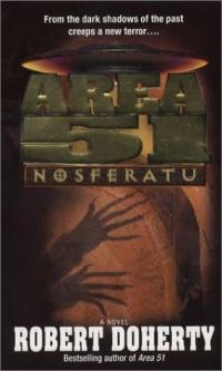 Area 51: Nosferatu by Robert Doherty