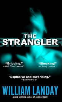 The Strangler by William Landay